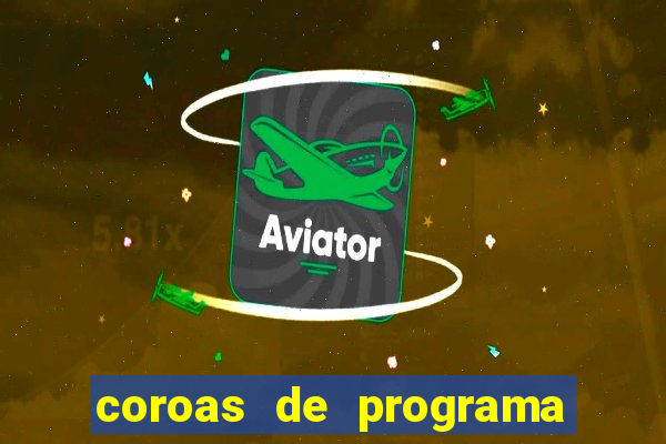 coroas de programa de santos